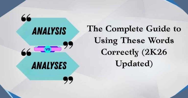 Analysis vs Analyses