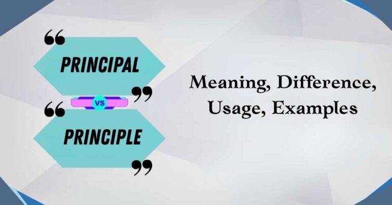 Principal vs Principle