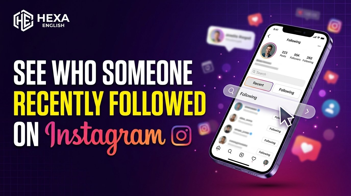 See Who Someone Recently Followed on Instagram